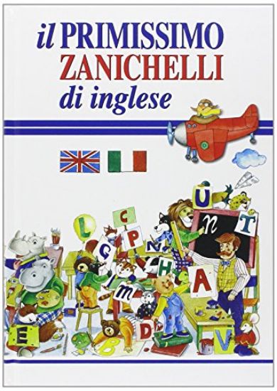 Immagine di PRIMISSIMO ZANICHELLI DI INGLESE