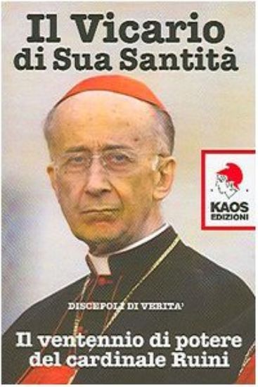 Immagine di VICARIO DI SUA SANTITA` - IL VENTENNIO DI POTERE DEL CARDINALE RUINI