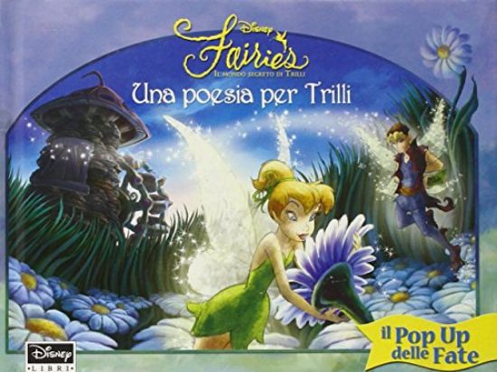 Immagine di UNA POESIA PER TRILLY - FAIRIES POP UP