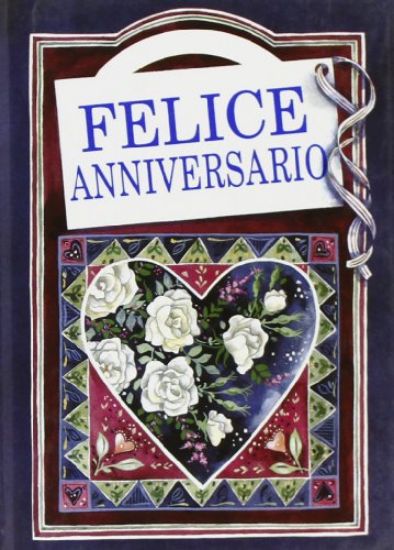 Immagine di FELICE ANNIVERSARIO