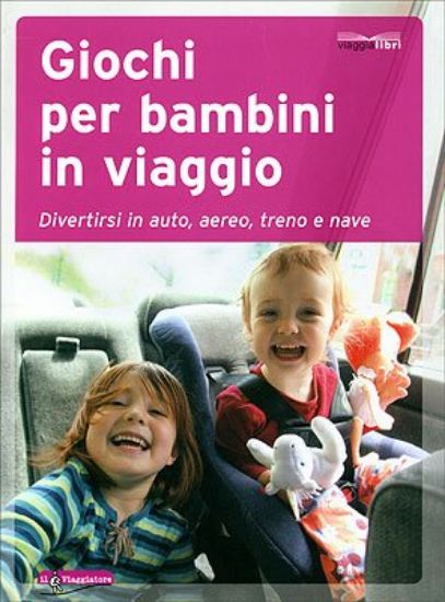 Immagine di GIOCHI PER BAMBINI IN VIAGGIO