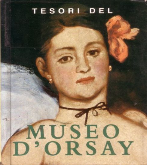 Immagine di TESORI DEL MUSEO D`ORSAY, PARIGI