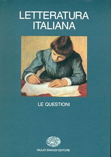 Immagine di LETTERATURA ITALIANA. VOL. 5: LE QUESTIONI.