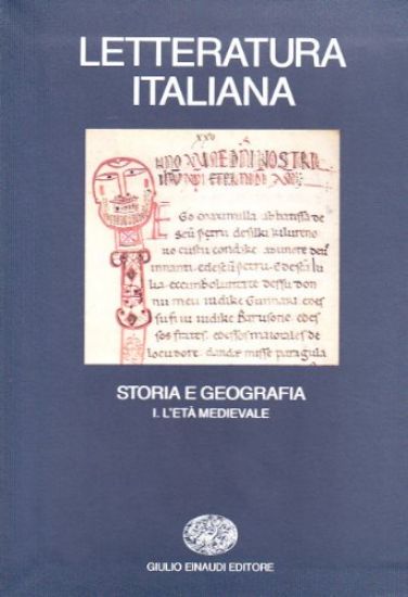 Immagine di LETTERATURA ITALIANA. STORIA E GEOGRAFIA. VOL. 1: L`ETA` MEDIEVALE.