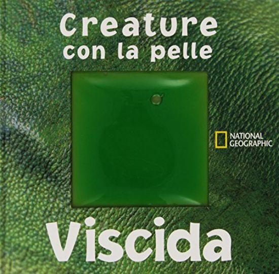 Immagine di CREATURE CON LA PELLE VISCIDA