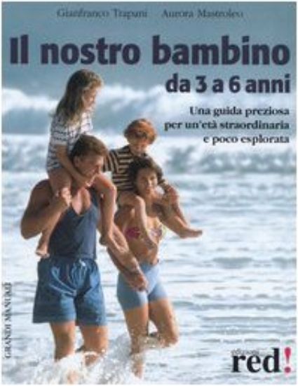 Immagine di NOSTRO BAMBINO DA 3 A 6 ANNI (IL)