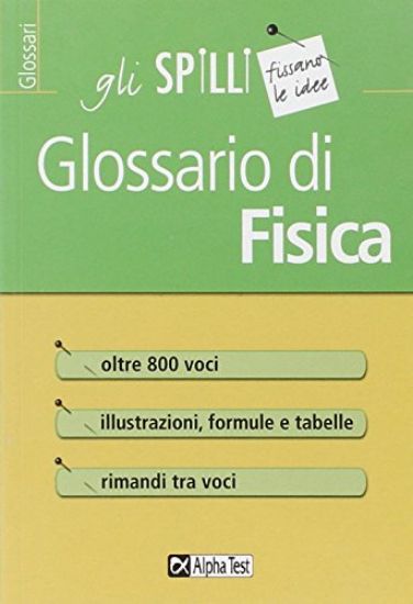 Immagine di GLOSSARIO DI FISICA