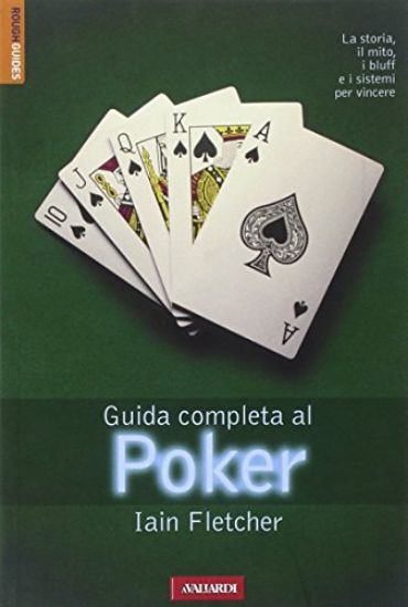 Immagine di GUIDA COMPLETA AL POKER