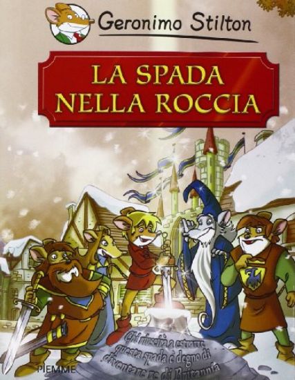 Immagine di SPADA NELLA ROCCIA-STILTON