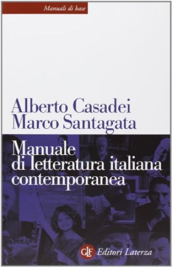 Immagine di MANUALE DI LETTERATURA ITALIANA CONTEMPORANEA