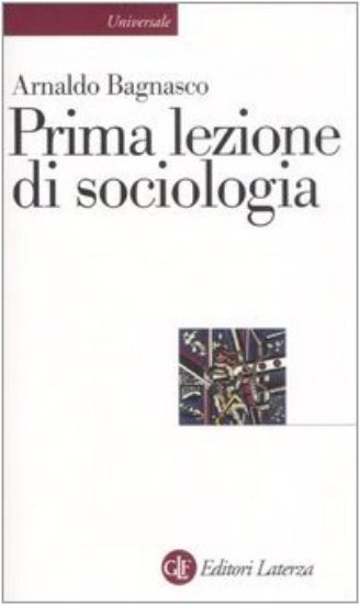 Immagine di PRIMA LEZIONE DI SOCIOLOGIA