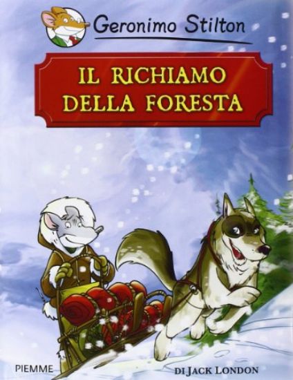 Immagine di RICHIAMO DELLA FORESTA-STILTON