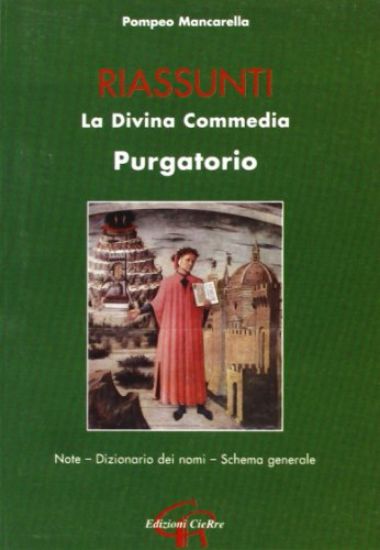 Immagine di DIVINA COMMEDIA. PURGATORIO. RIASSUNTO