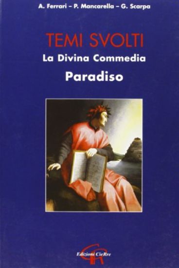 Immagine di DIVINA COMMEDIA. PARADISO. TEMI SVOLTI