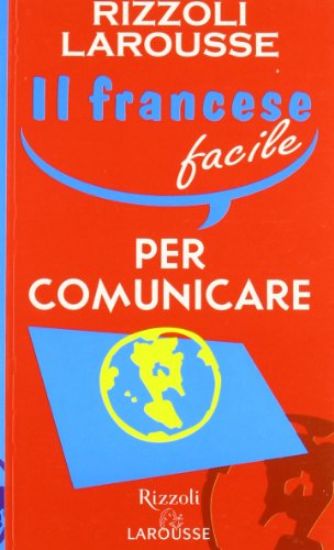 Immagine di FRANCESE FACILE (IL) PER COMUNICARE