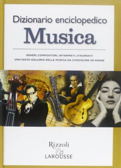 Immagine di DIZIONARIO ENCICLOPEDICO MUSICA