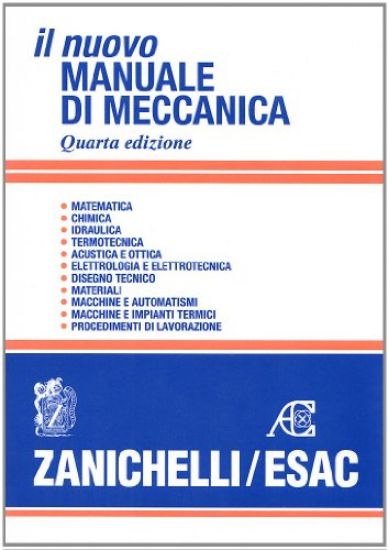 Immagine di NUOVO MANUALE DI MECCANICA 2007