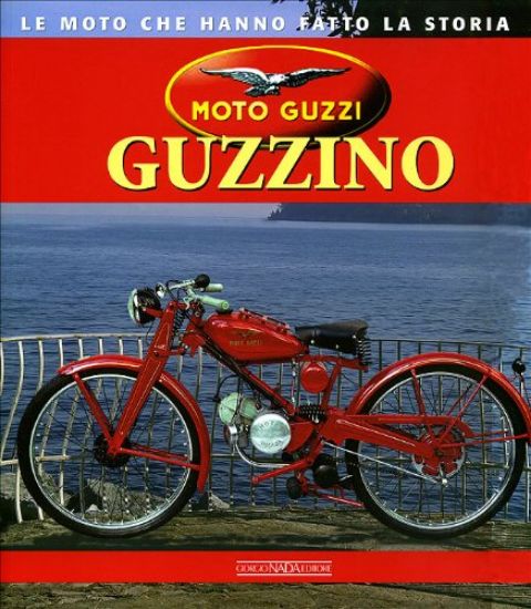 Immagine di MOTO GUZZI GUZZINO LE MOTO CHE HANNO FATTO LA STORIA