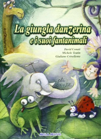 Immagine di GIUNGLA DANZERINA E I SUOI FANTANIMALI (LA)  CD-AUDIO