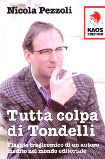 Immagine di TUTTA COLPA DI TONDELLI