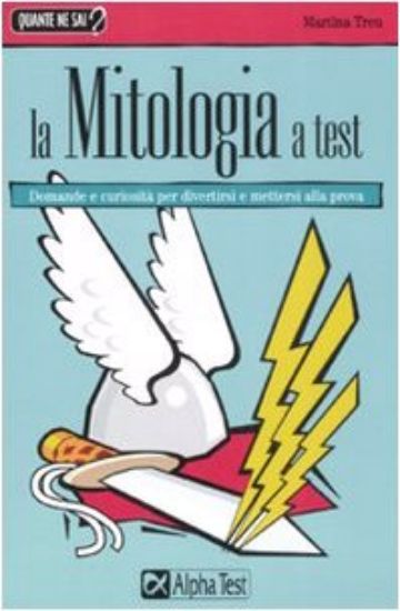 Immagine di MITOLOGIA A TEST (LA)