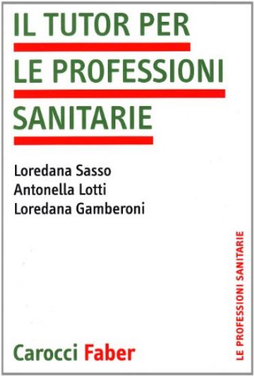 Immagine di TUTOR PER LE PROFESSIONI SANITARIE (IL)