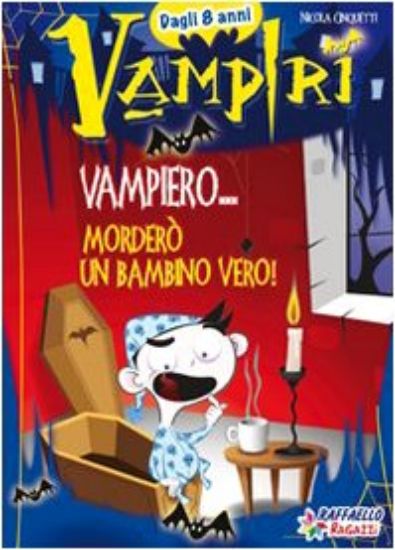 Immagine di VAMPIRERO... MORDERO` UN BAMBINO VERO