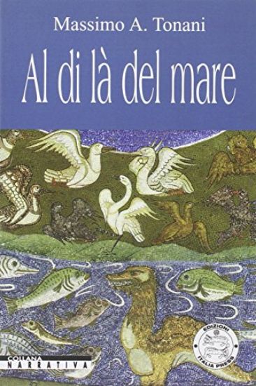 Immagine di AL DI LA` DEL MARE