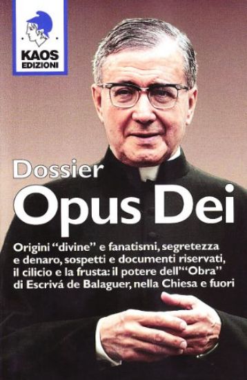 Immagine di DOSSIER OPUS DEI