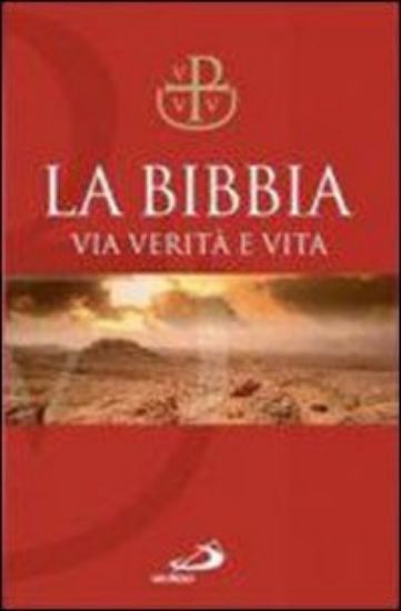 Immagine di BIBBIA VIA VERITA` E VITA-RILEGATO