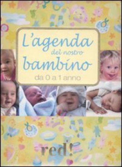 Immagine di AGENDA DEL NOSTRO BAMBINO (L`)