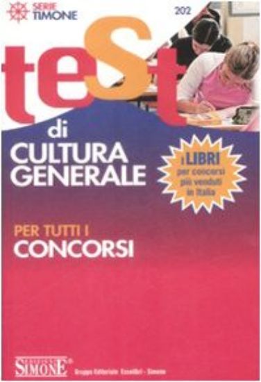 Immagine di TEST DI CULTURA GENERALE PER TUTTI I CONCORSI