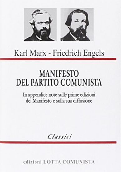 Immagine di MANIFESTO DEL PARTITO COMUNISTA  CON NOTE DELLA PRIMA EDIZIONE