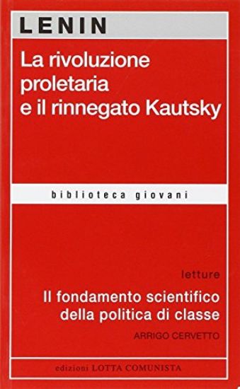 Immagine di RIVOLUZIONE PROLETARIA E IL RINNEGATO KAUTSKY