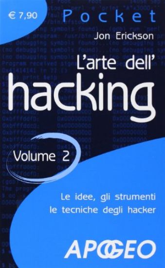 Immagine di ARTE DELL`HACKING (L`). VOL. 2