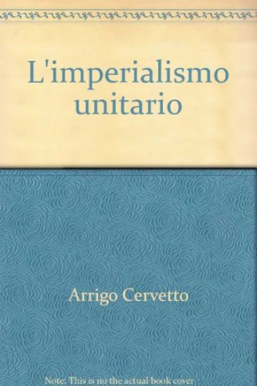 Immagine di IMPERIALISMO UNITARIO