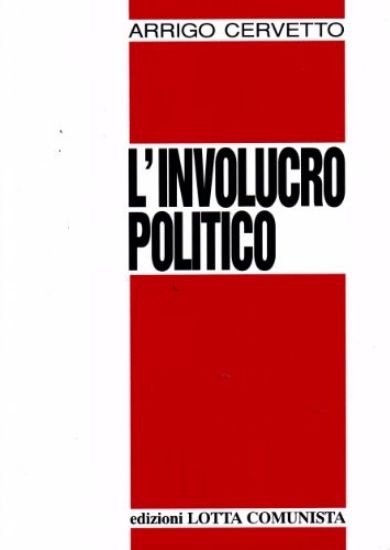 Immagine di INVOLUCRO POLITICO (L`)