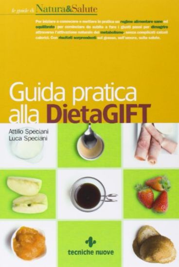 Immagine di GUIDA PRATICA ALLA DIETA GIFT