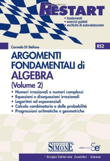 Immagine di ARGOMENTI FONDAMENTALI DI ALGEBRA (VOLUME 2) - VOLUME FC