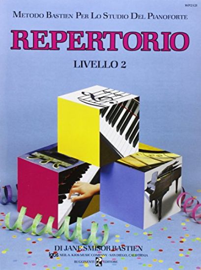 Immagine di REPERTORIO LIVELLO 2 - BASTIEN PER PIANOFORTE (WP212I)