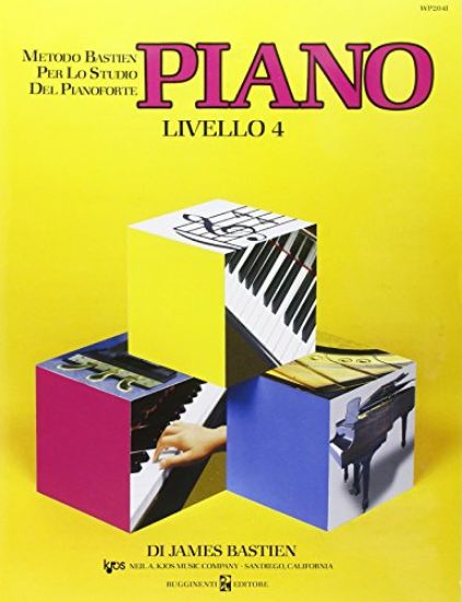 Immagine di PIANO LIVELLO 4 - METODO BASTIEN PER PIANOFORTE (WP204I)