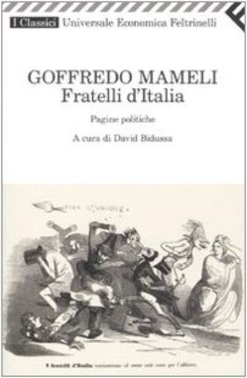 Immagine di FRATELLI D`ITALIA. PAGINE POLITICHE - VOLUME 22