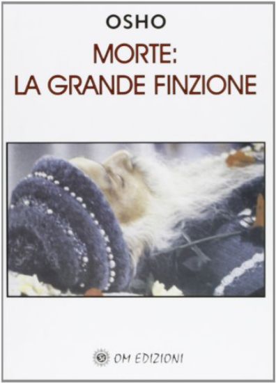 Immagine di MORTE LA GRANDE FINZIONE