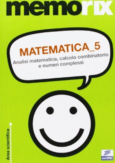 Immagine di MATEMATICA 5 ANALISI