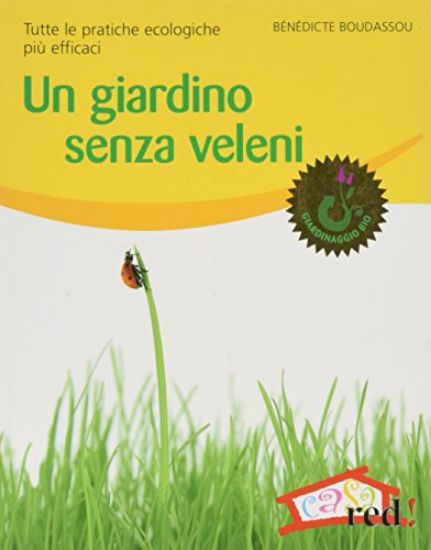 Immagine di GIARDINO SENZA VELENI (UN)