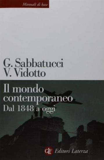 Immagine di MONDO CONTEMPORANEO. DAL 1848 A OGGI (IL)