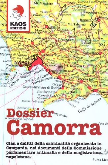 Immagine di DOSSIER CAMORRA