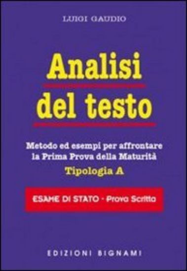 Immagine di ANALISI DEL TESTO  TIPOLOGIA A  ESAME DI STATO PROVA SCRITTA