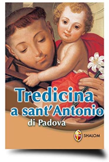 Immagine di TREDICINA A SANT`ANTONIO DI PADOVA