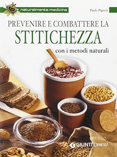 Immagine di PREVENIRE E COMBATTERE LA STITICHEZZA CON I METODI NATURALI